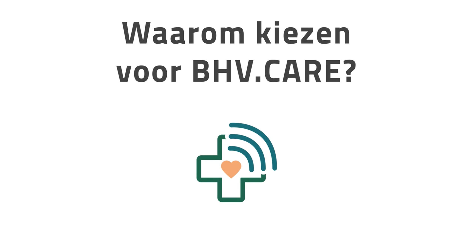 Video laden: Waarom kiezen voor BHV Care?